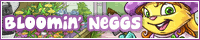Bloomin' Neggs Bloomin' Neggs