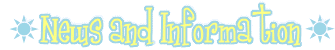 News and Information