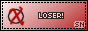 Loser!