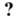 Alignment: unknown Alignment: unknown